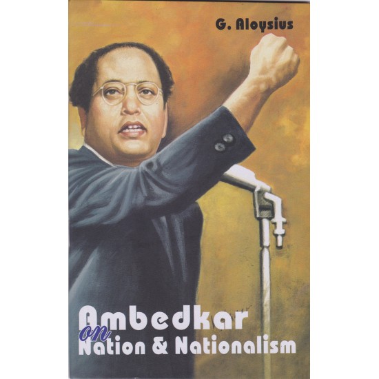 Ambedkar on Nation & Nationalism