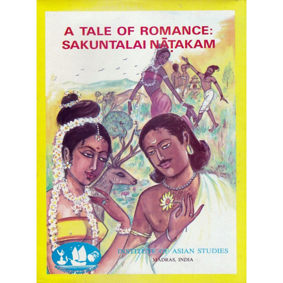 A Tale of Romance:Sakuntalai Natakam